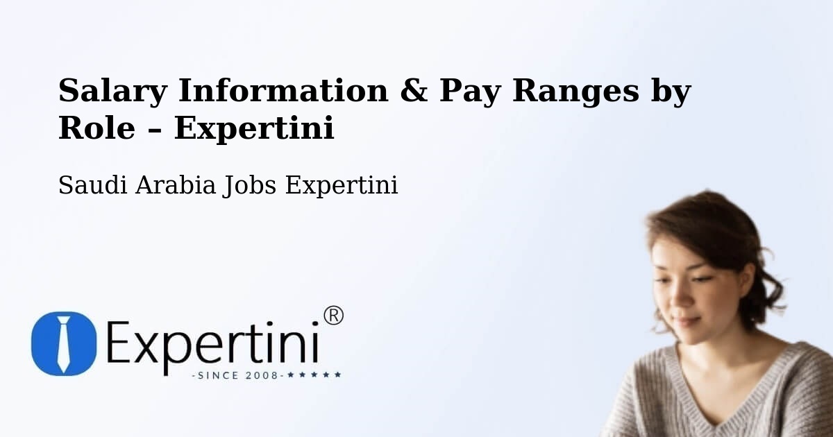 Salary Information & Pay Ranges – Tabuk - Tabuk, Saudi Arabia Jobs Expertini